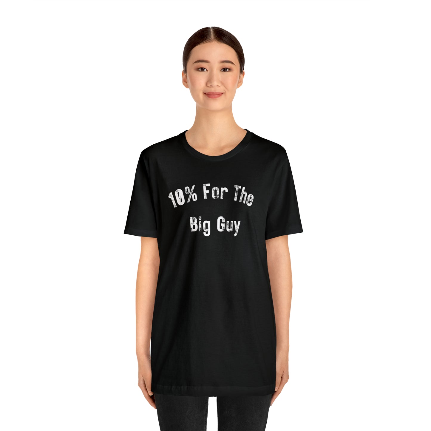 10% for the big guy (white print)