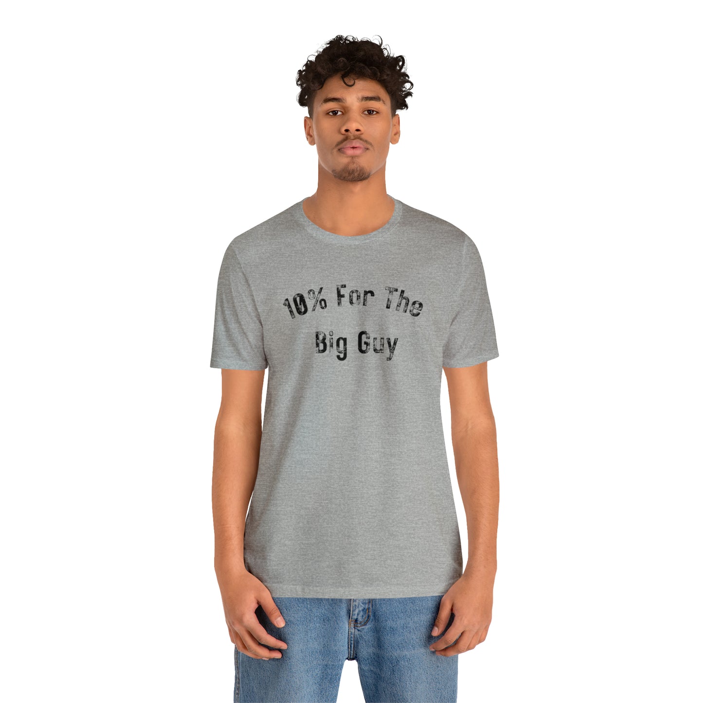 10% For The Big Guy