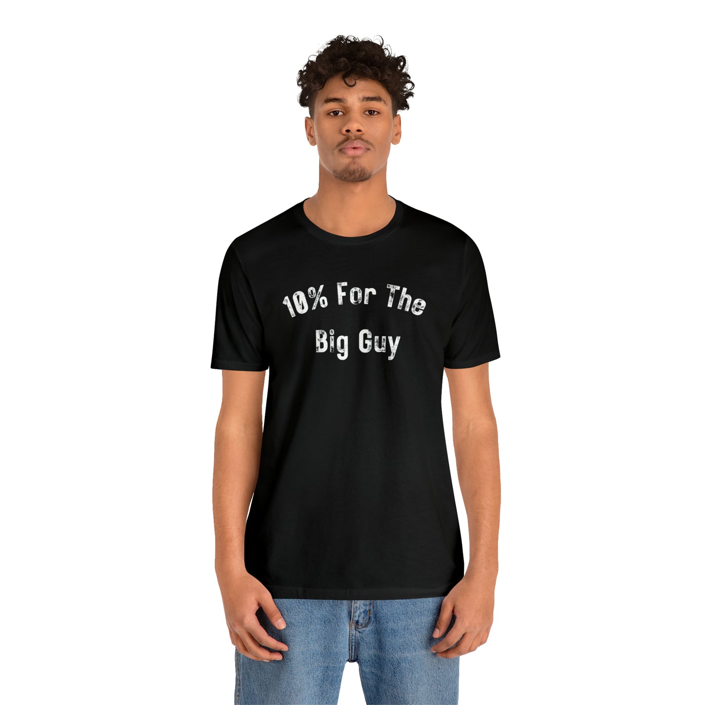 10% for the big guy (white print)