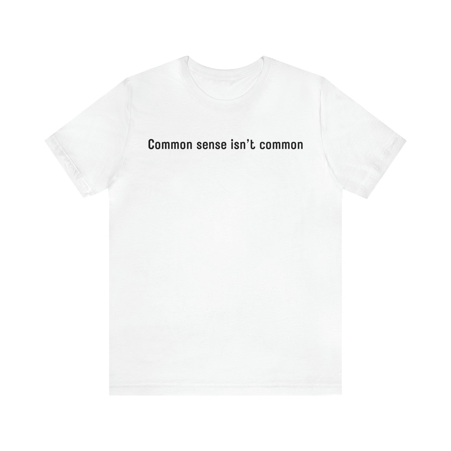 Common sense isn't common