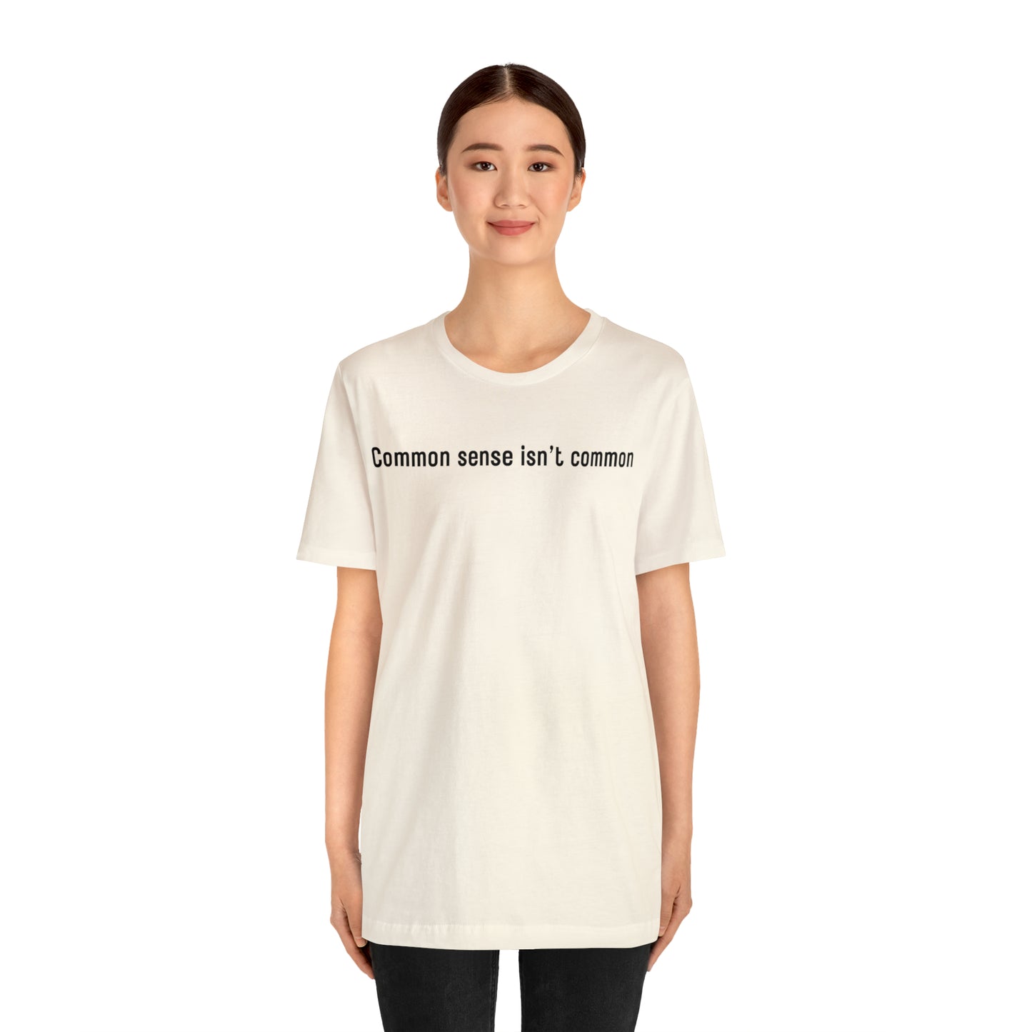 Common sense isn't common