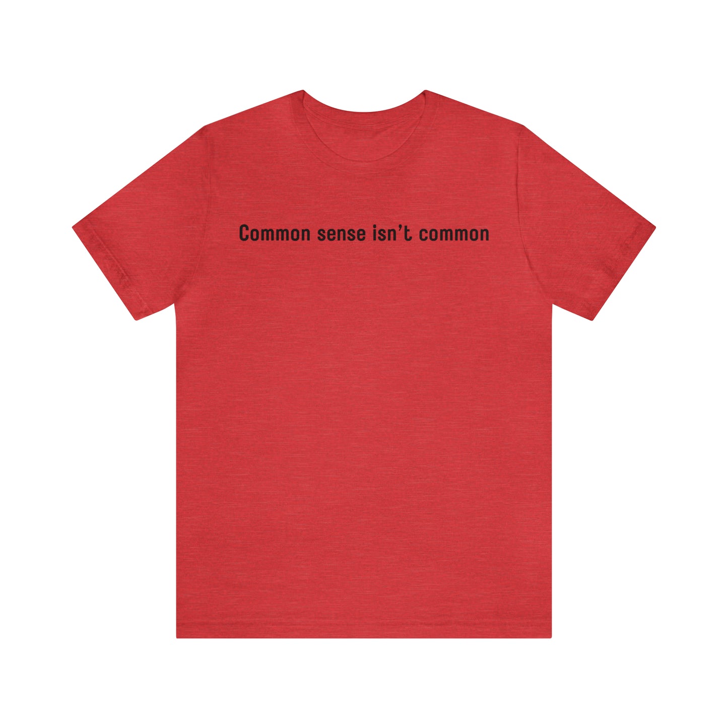 Common sense isn't common