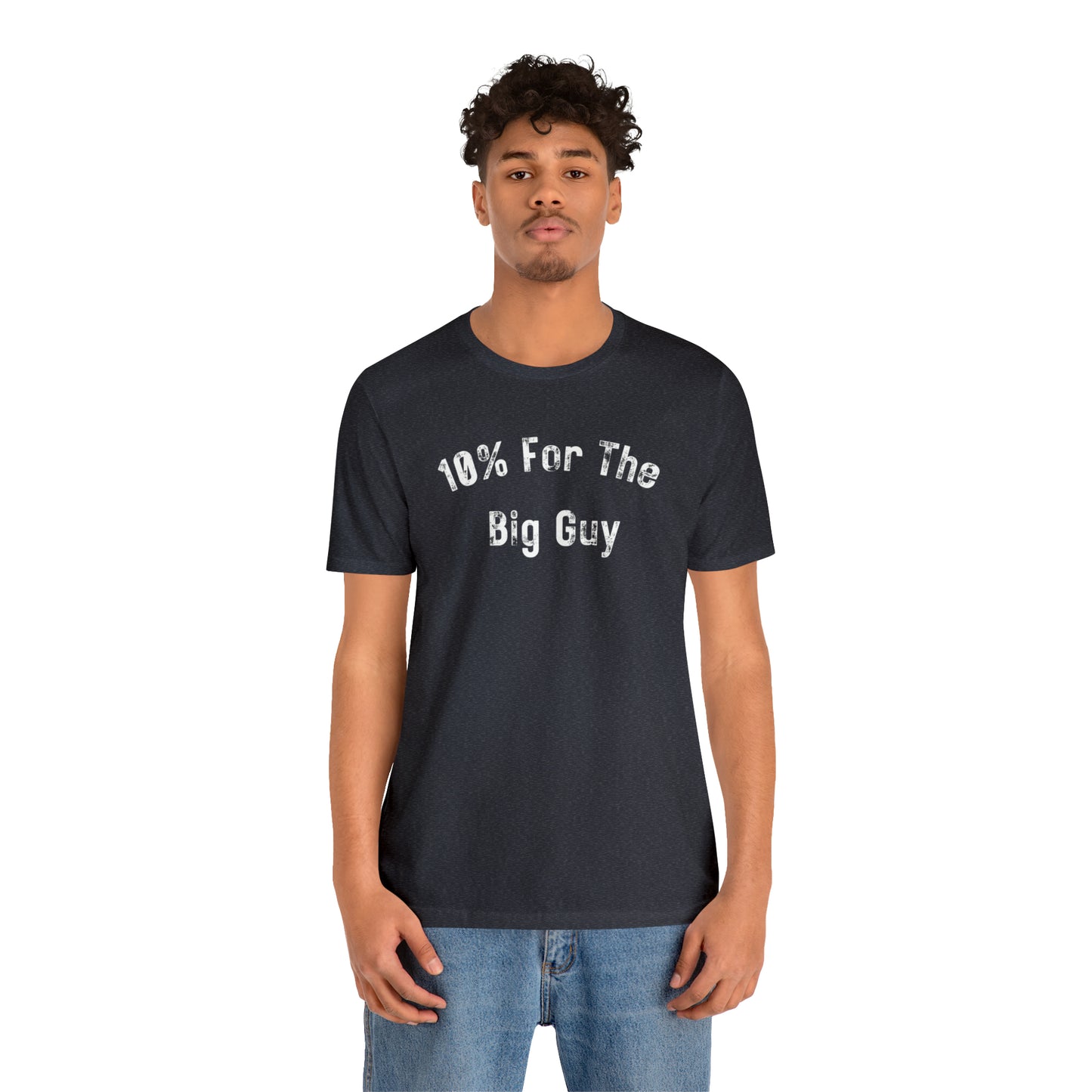 10% for the big guy (white print)