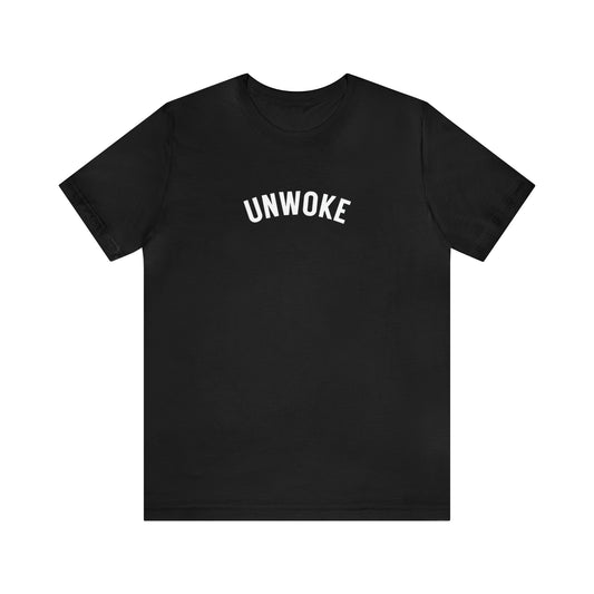 UNWOKE (white print)